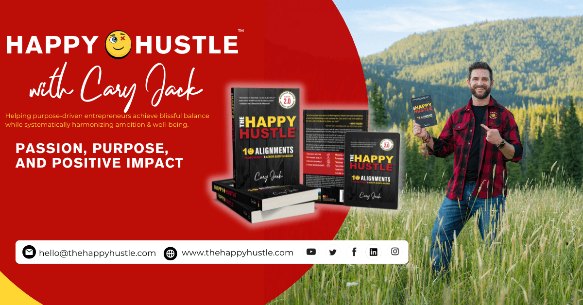 The Happy Hustle Book 2.0: A New Blueprint for Work-Life Balance