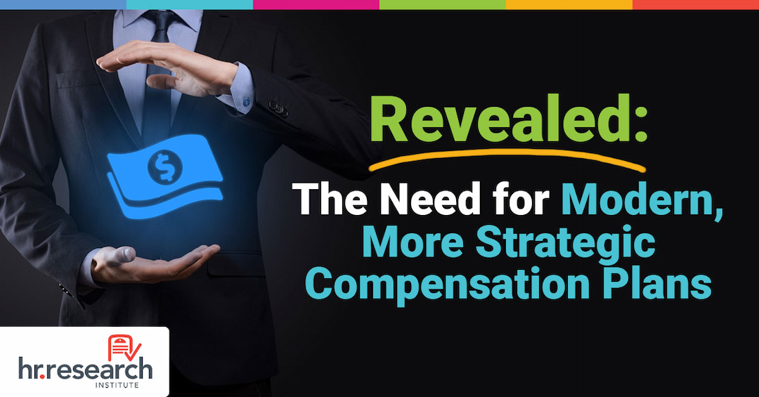 Study Reveals Critical Need for Modernized Compensation Strategies in Evolving Workplace