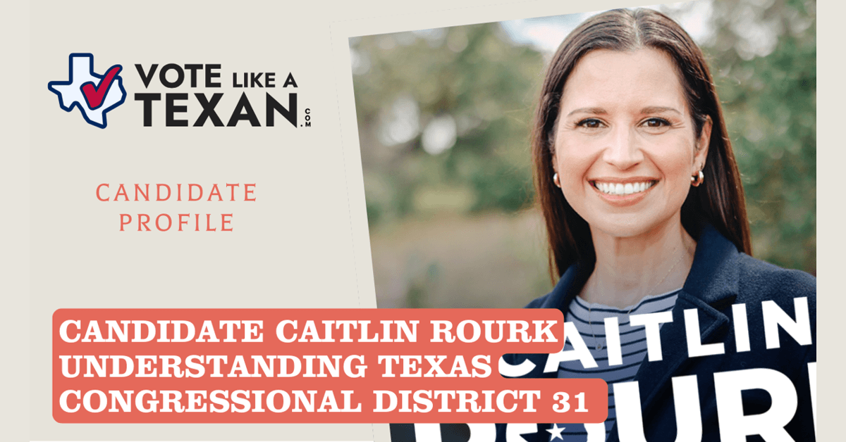 Military Intelligence Officer Caitlin Rourk Launches Congressional Campaign Following Texas Redistricting