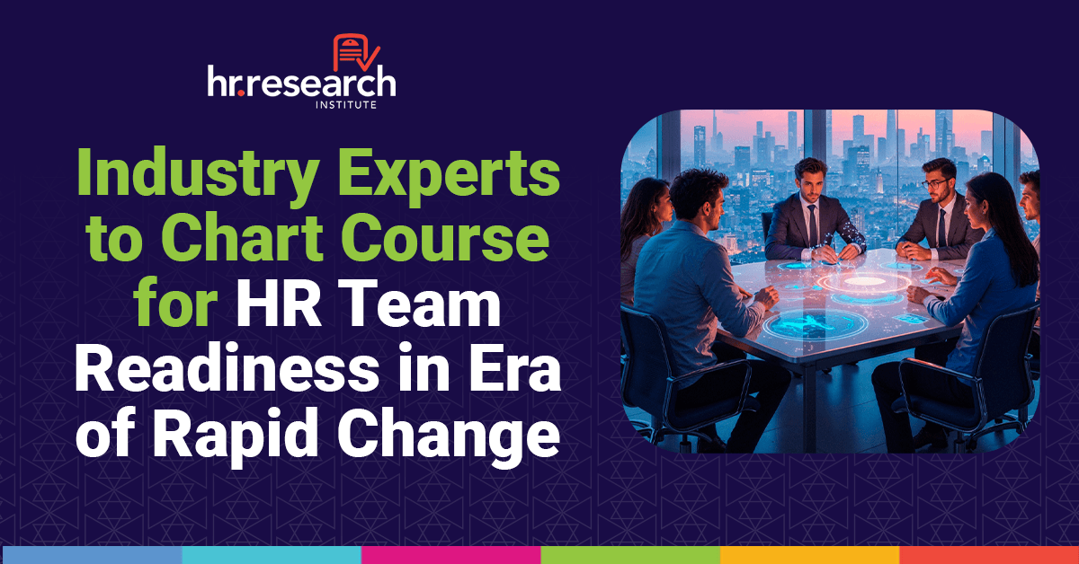 HR Research Institute Forms Advisory Board to Address Evolving Workforce Challenges