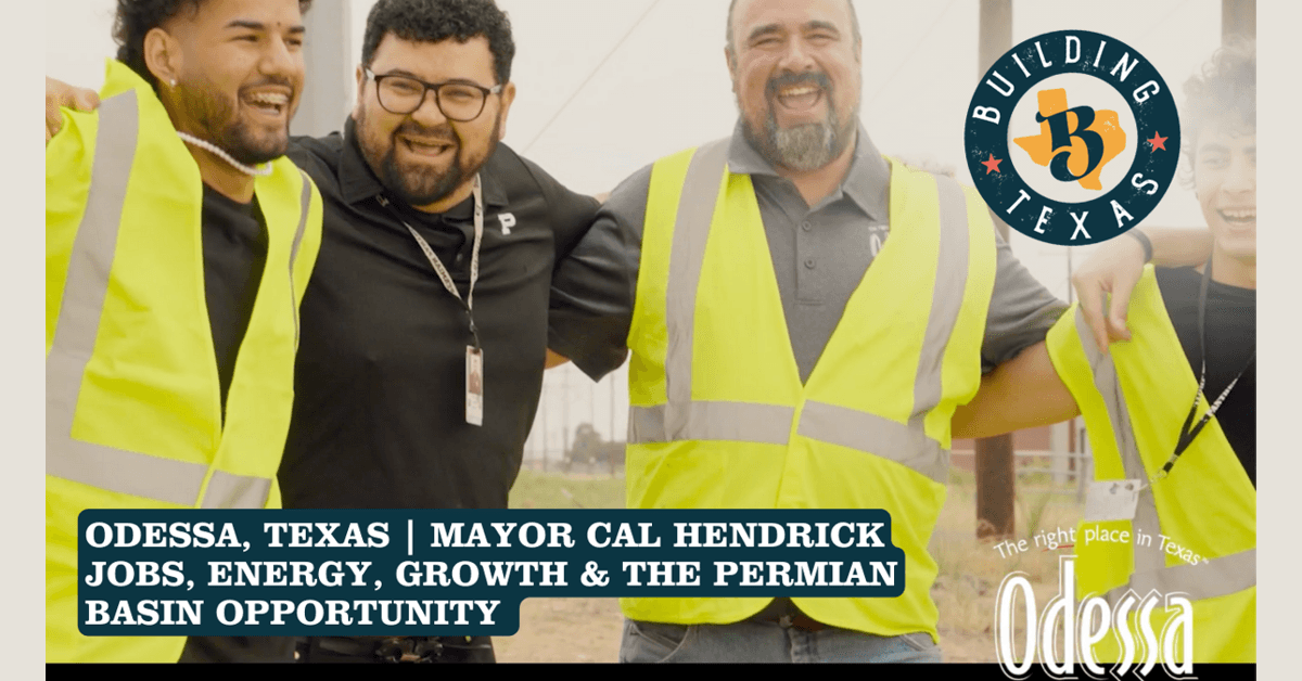 Odessa Mayor Outlines Economic Diversification Strategy for Permian Basin's Future