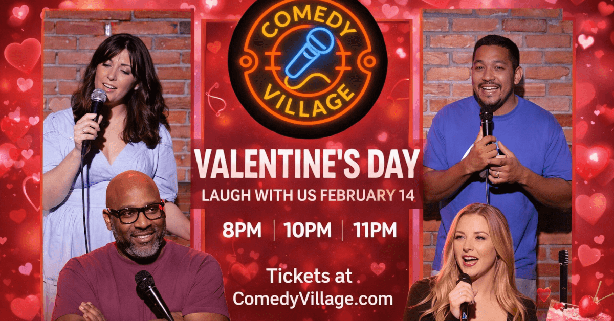 Comedy Village Offers Valentine's Day Alternative with Three Laughter-Filled Shows