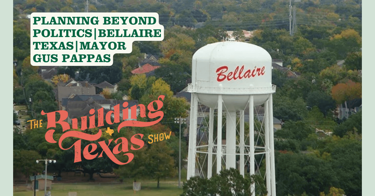 Bellaire Mayor Details $110 Million Flood Mitigation Strategy and Governance Philosophy in Building Texas Show Interview