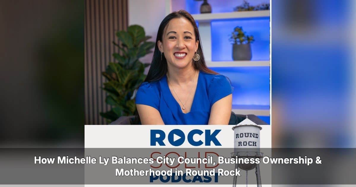 Round Rock Councilmember Michelle Ly Juggles Business Empire and Civic Duty on Three Hours of Sleep