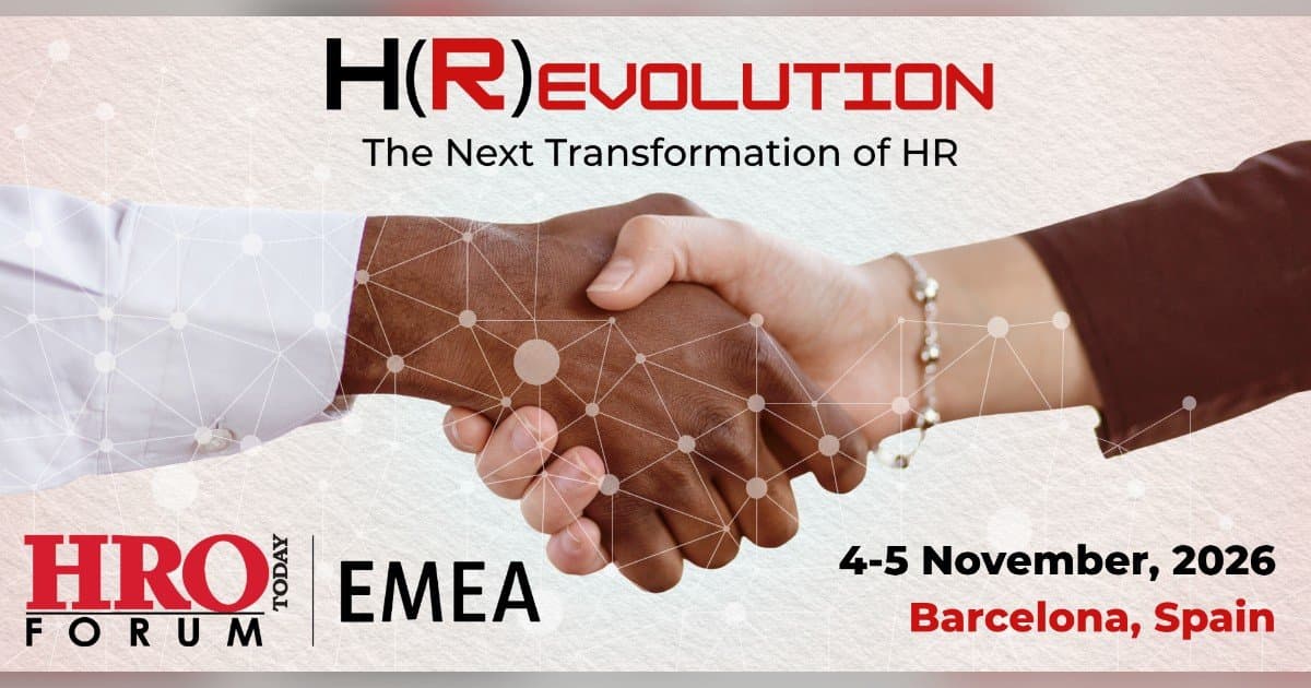 HRO Today Forum EMEA 2026 to Be Held in Barcelona, Focusing on HR Evolution and AI