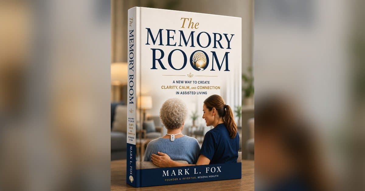 New Book Challenges Conventional Dementia Care with Focus on Non-Invasive Interventions
