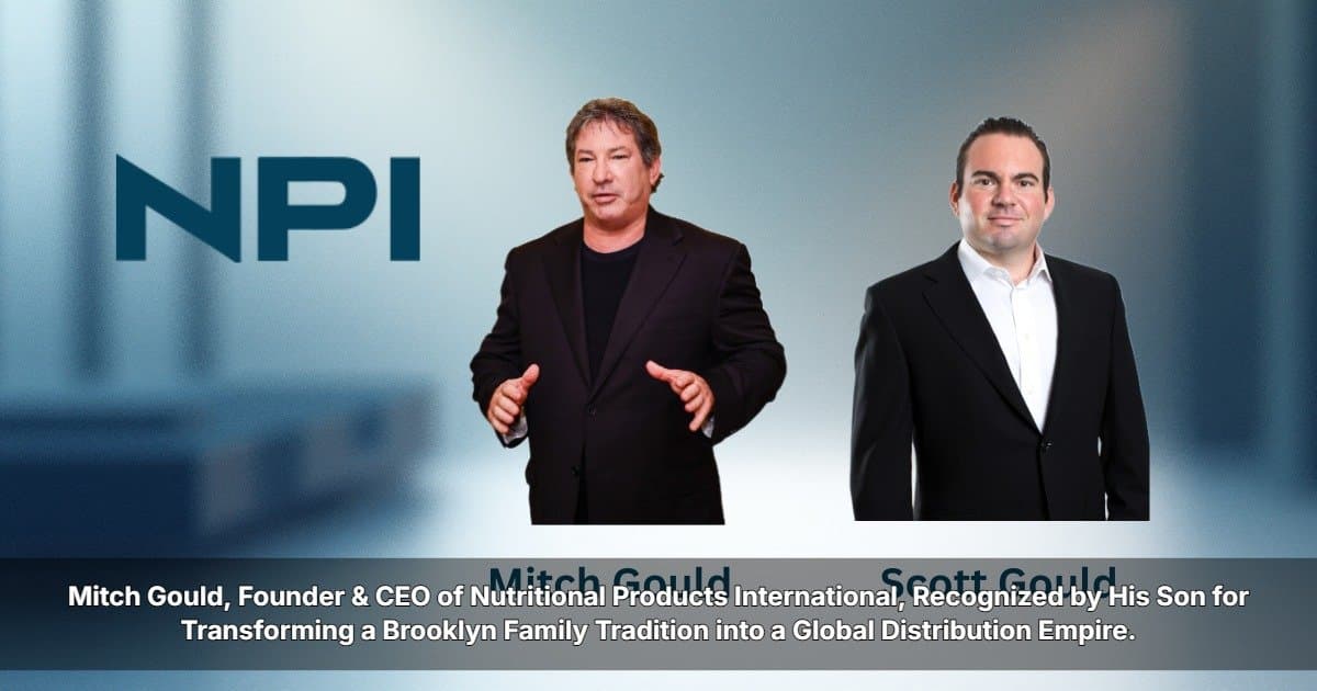 Scott Gould Honors Father Mitch Gould This Father's Day, Celebrating the Visionary Behind a Four-Generation Retail Legacy