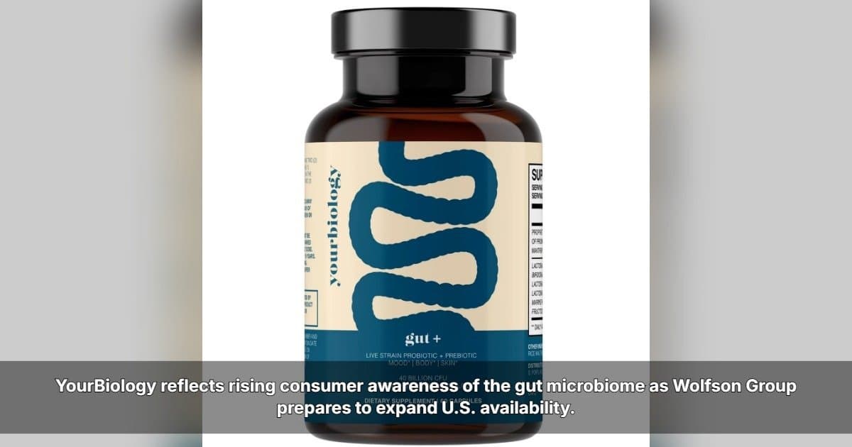 As Consumer Interest in Gut Microbiome Grows, Wolfson Group Highlights YourBiology's Multi-Strain Approach