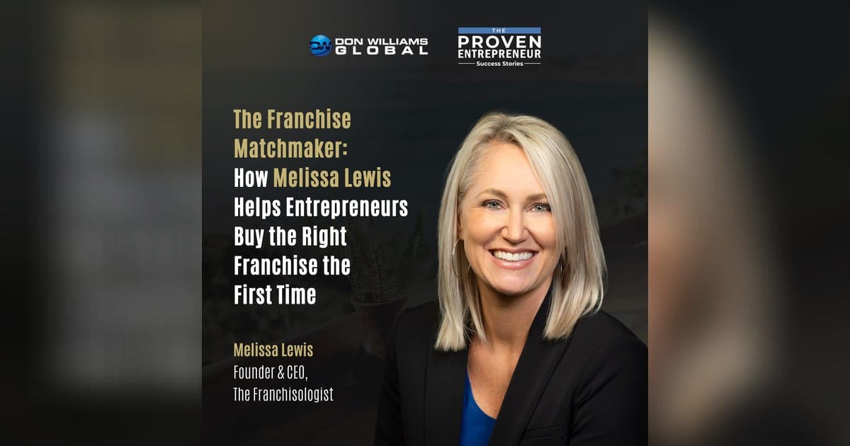 Franchise Matchmaker Melissa Lewis Warns: Falling for the Product, Not the Business Model, Is the Costliest Mistake