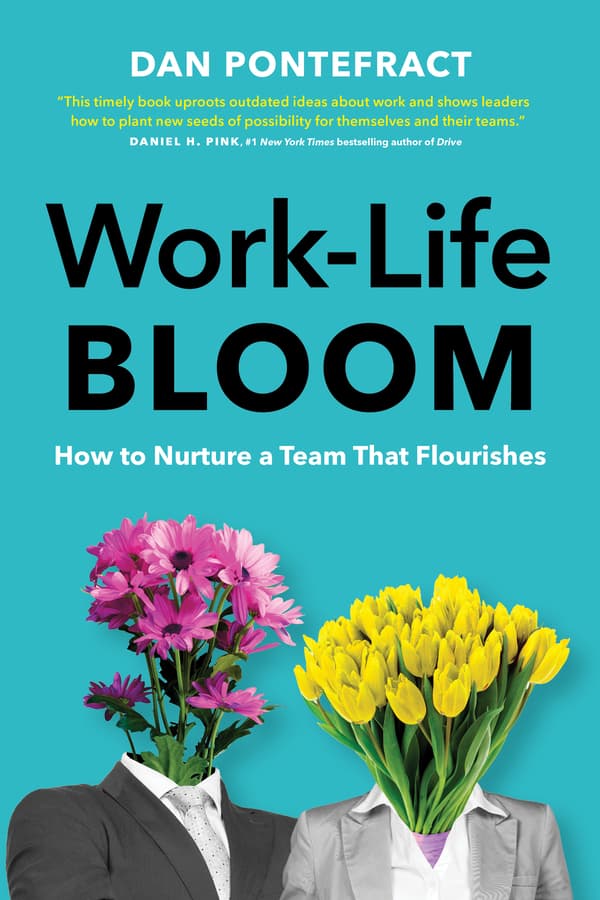 Dan Pontefract's 'Work-Life Bloom' Honored as Thinkers50 Best New Management Book for 2024