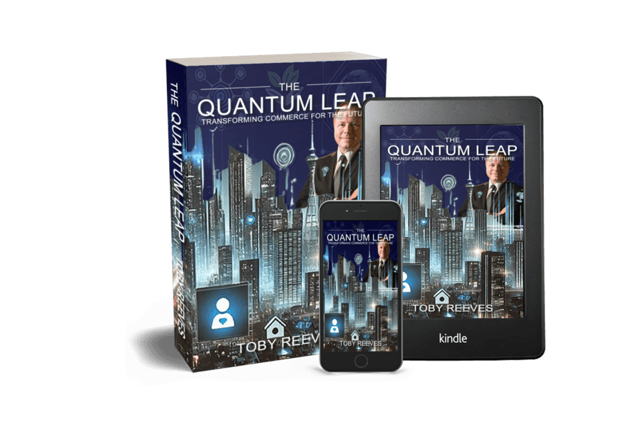 Toby Reeves Releases 'The Quantum Leap: Transforming Commerce for the Future'
