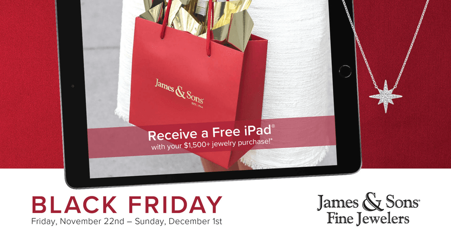 James & Sons Fine Jewelers Announces Black Friday Event with Complimentary iPad Offer