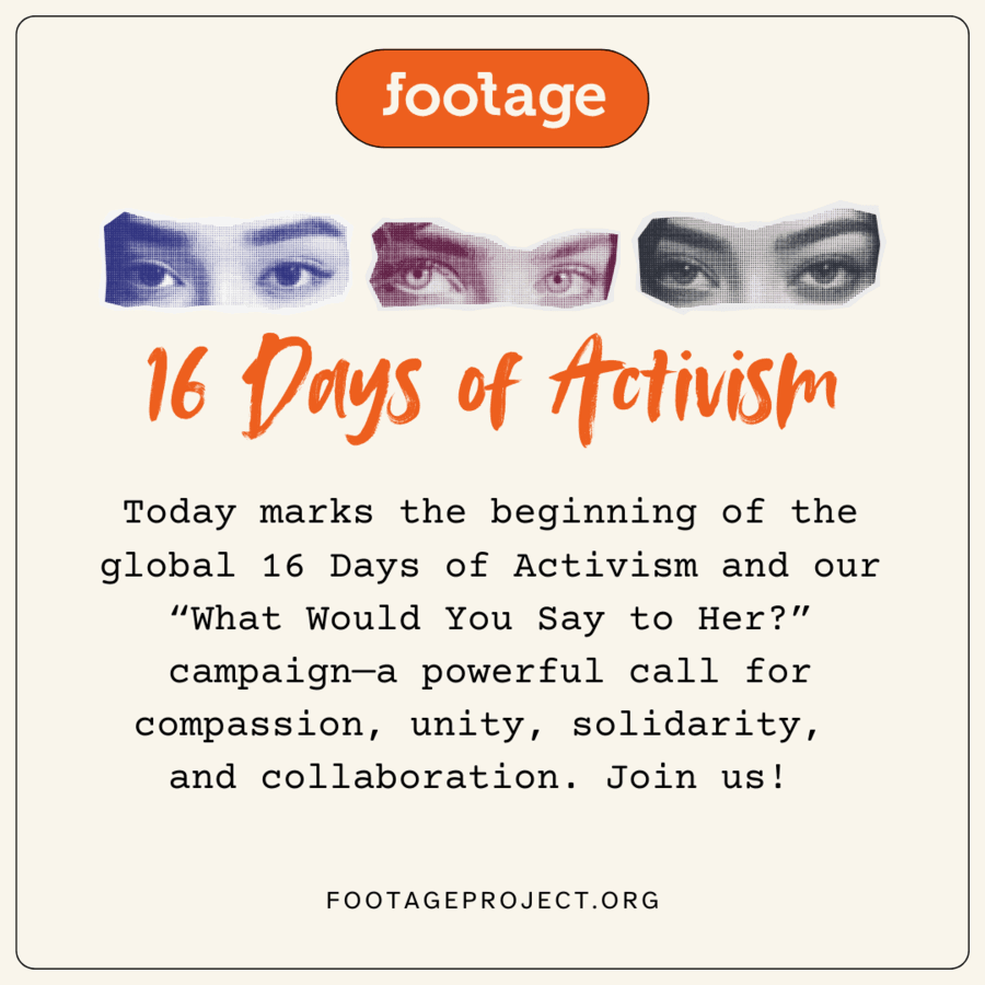 Footage Foundation Launches 'What Would You Say To Her?' Campaign to Combat Gender-Based Violence