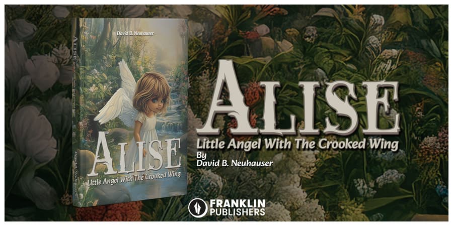 New Children's Book 'Alise: Little Angel With the Crooked Wing' Promotes Self-Acceptance and Resilience