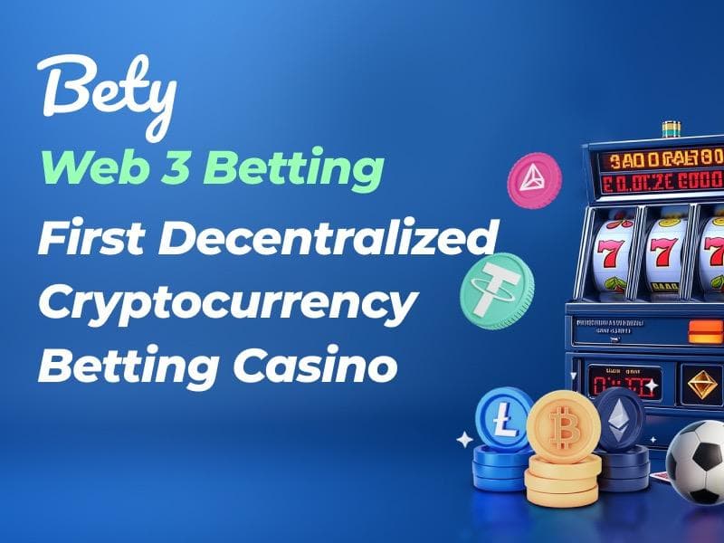 Bety Expands Web3 Betting Platform with Over 20,000 Crypto Games and Sports Events