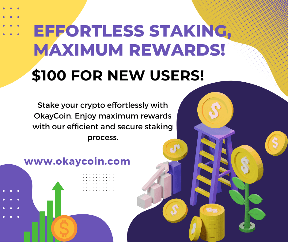 OkayCoin Elevates Crypto Staking with New Global User Incentives