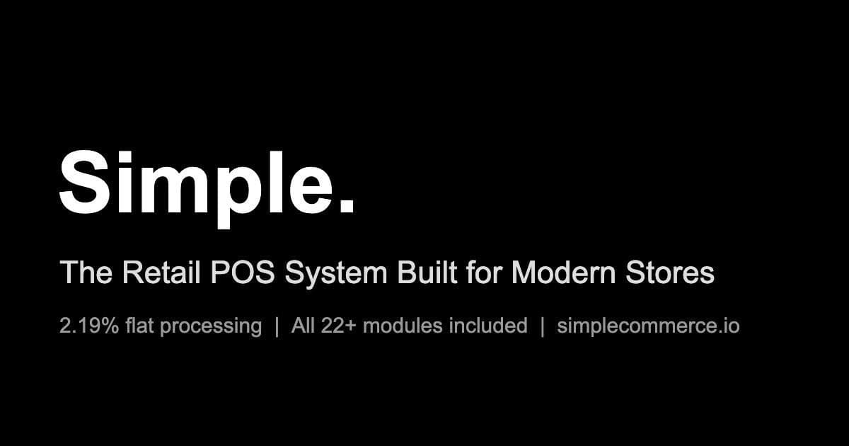 Simple Unveils All-in-One Retail POS, Challenging Fragmented Market with Flat-Rate Pricing