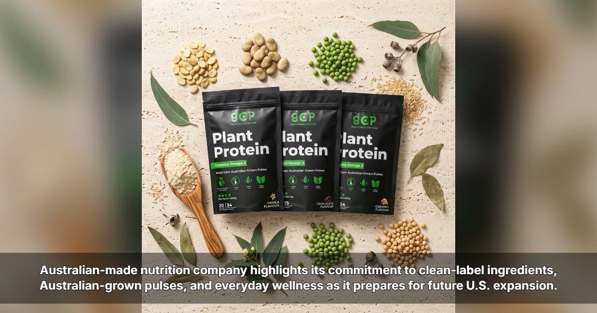 Green Choice Proteins Plans U.S. Expansion, Bringing Australian Plant-Based Nutrition Philosophy to American Consumers