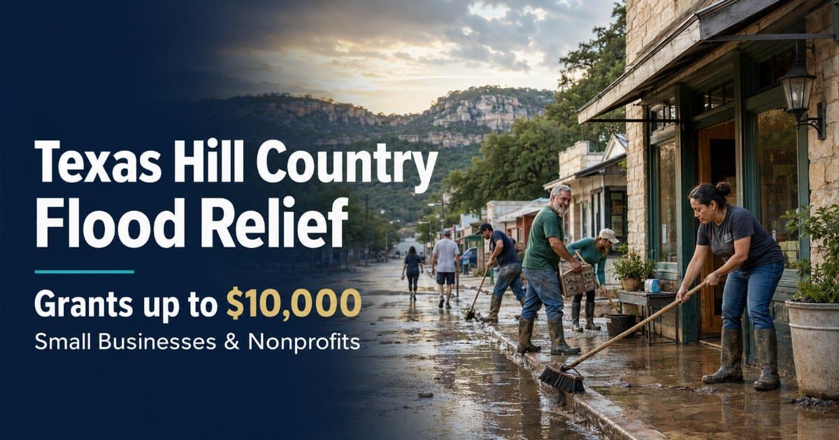 LiftFund Launches $10,000 Grant Program for Texas Hill Country Small Businesses Hit by July 2026 Floods