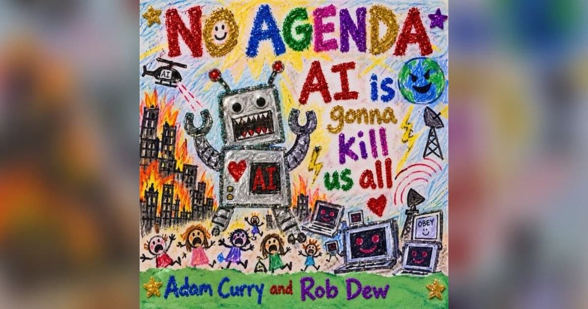 No Agenda Hosts Say AI Doom Panic Is a Rerun of the COVID Playbook