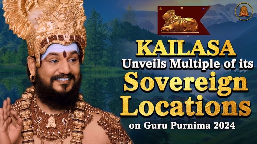 KAILASA Celebrates Unveiling of Multiple Sovereign Locations on Guru Purnima 2024