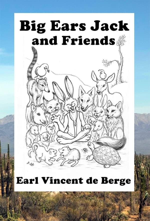 Award-Winning Author Earl Vincent de Berge Releases New Young Adult Fantasy Book Set in Sonoran Desert